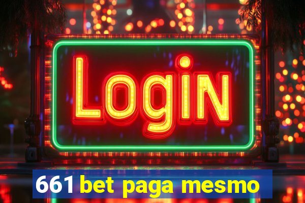 661 bet paga mesmo